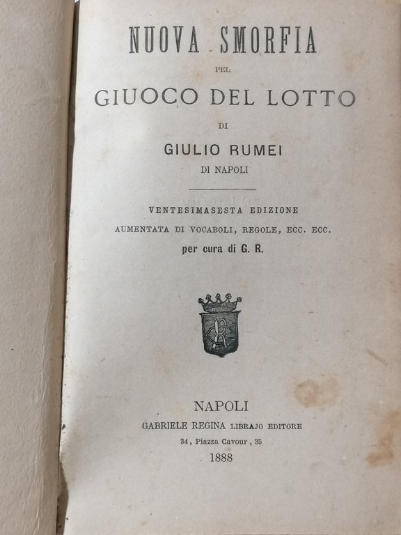 Nuova Smorfia Del Giuoco Del Lotto