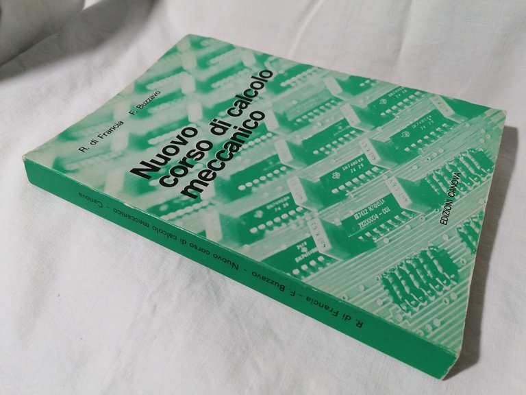 Nuovo Corso Di Calcolo Meccanico Libro Computisteria Tecnica Mercantile Bancaria