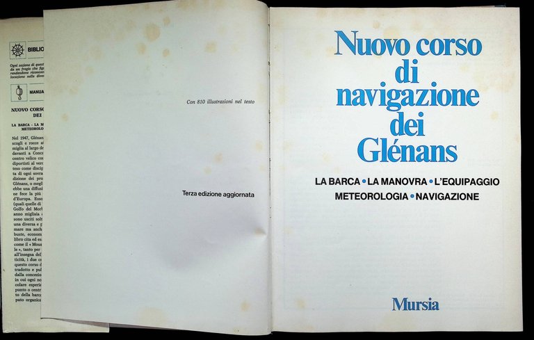 Nuovo Corso di Navigazione dei Glenans. La Barca, la Manovra, …