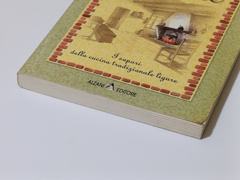 Odore di focolare. I sapori della cucina tradizionale ligure