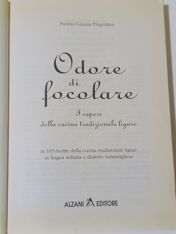 Odore di focolare. I sapori della cucina tradizionale ligure