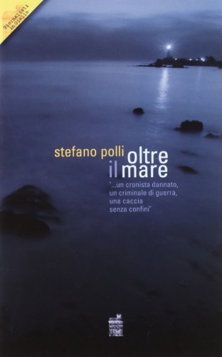 Oltre il mare - Stefano Polli | Immagine principale