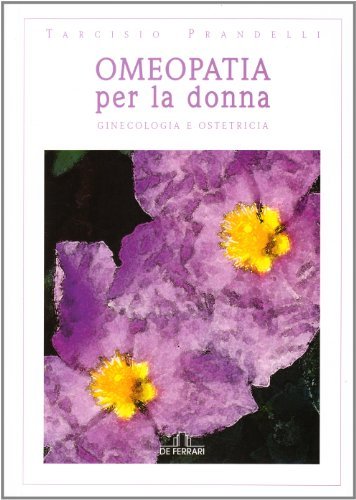 Omeopatia per la donna. Ginecologia e ostetricia | Immagine principale