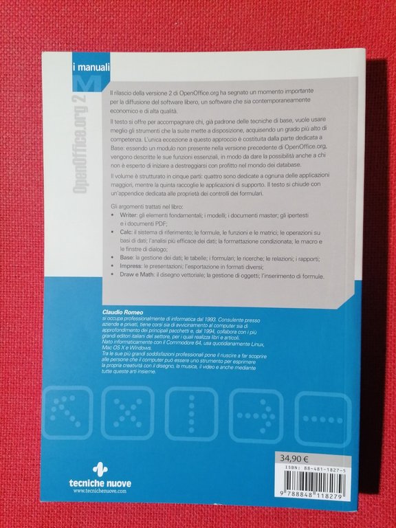 Openoffice.org Libro Claudio Romeo 2 manuale Tecniche Nuove 2005 8848118275