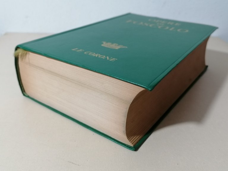 Opere di Foscolo Le Corone Libro Rilegato Puppo Mursia 1966 …