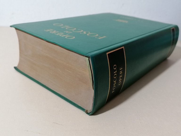 Opere di Foscolo Le Corone Libro Rilegato Puppo Mursia 1966 …