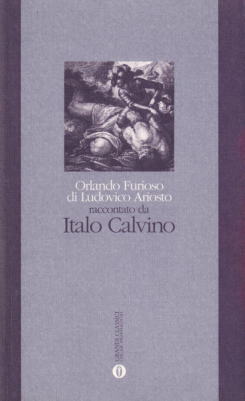 Orlando Furioso di Ludovico Ariosto raccontato da Italo Calvino | Immagine principale