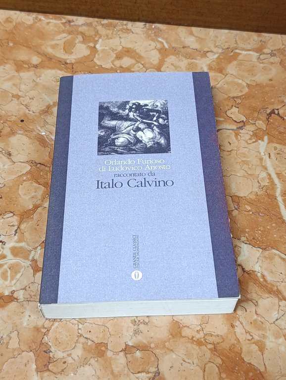 Orlando Furioso di Ludovico Ariosto raccontato da Italo Calvino | Immagine Gallery 3