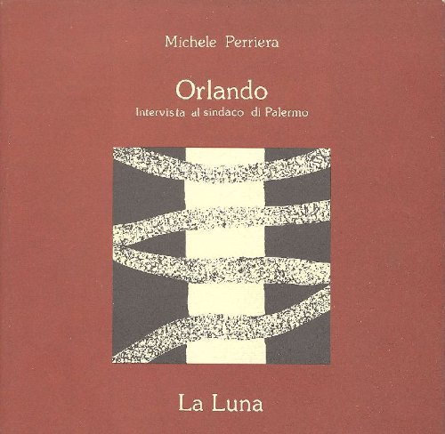 Orlando. Intervista al sindaco di Palermo