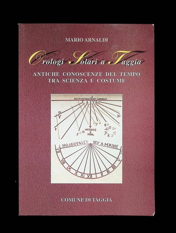 Orologi Solari a Taggia Antiche Conoscenze Tempo Scienza Costume Libro … | Immagine Gallery 1