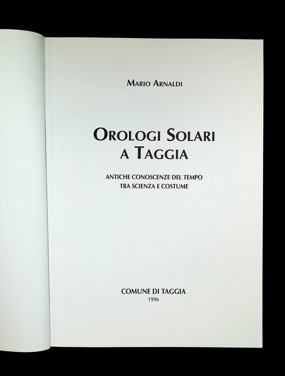 Orologi Solari a Taggia Antiche Conoscenze Tempo Scienza Costume Libro … | Immagine Gallery 5