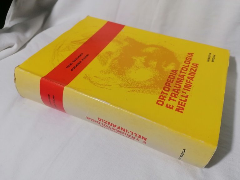 Ortopedia e Traumatologia nell'Infanzia - Libro trattato Racugno Pisani 1963