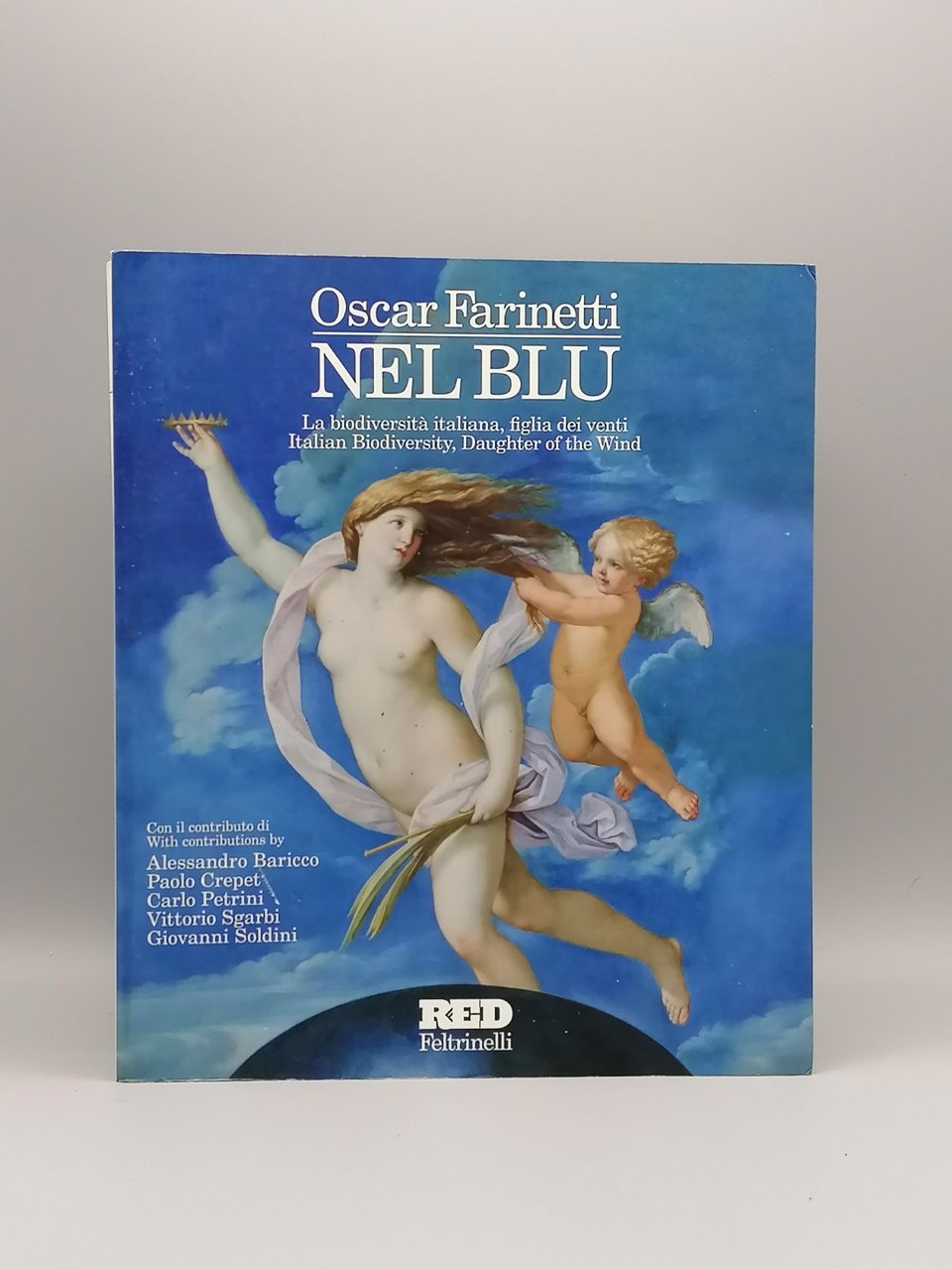 Oscar Farinetti Nel Blu Libro Biodiversità Figlia dei Venti Sgarbi …
