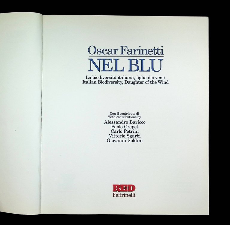 Oscar Farinetti Nel Blu Libro Biodiversità Figlia dei Venti Sgarbi …