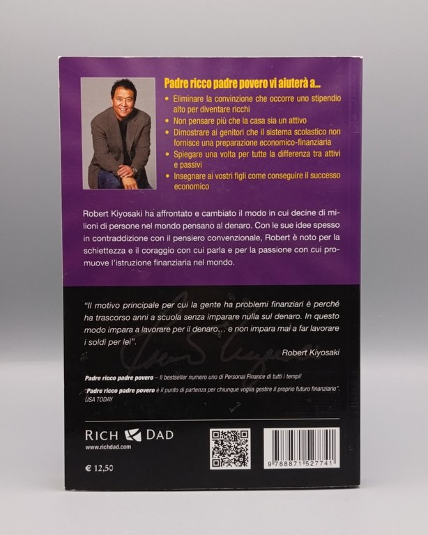 Padre ricco padre povero. Quello che i ricchi insegnano ai …