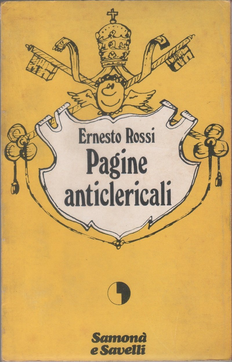 Pagine anticlericali - Ernesto Rossi | Immagine principale