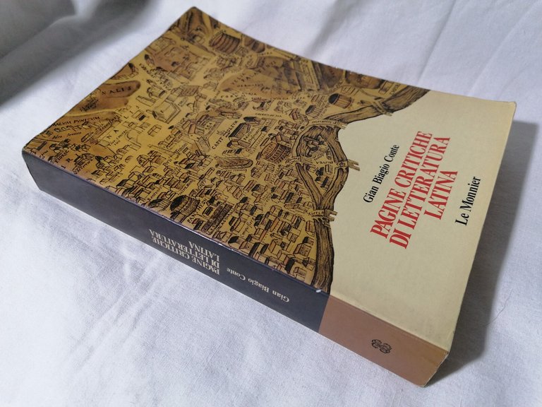 Pagine Critiche di Letteratura Latina Libro Conte Le Monnier 1^ …