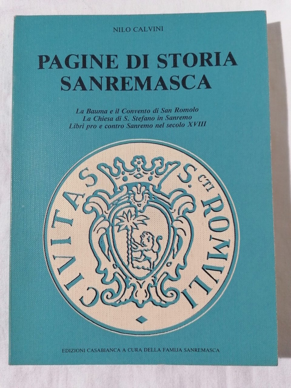 Pagine Di Storia Sanremasca Libro Nilo Calvini Chiesa S. Stefano …
