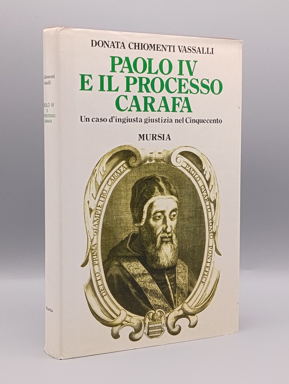 Paolo IV e il processo Carafa : un caso d'ingiusta …