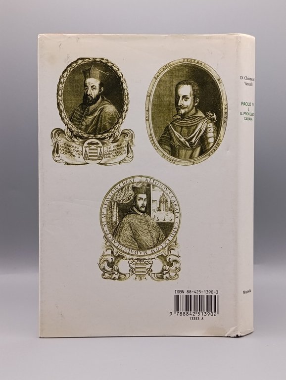 Paolo IV e il processo Carafa : un caso d'ingiusta …