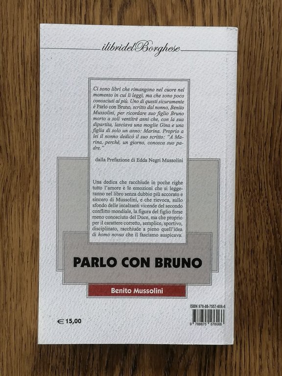 Parlo Con Bruno - Benito Mussolini Prefazione Edda Negri Libri …
