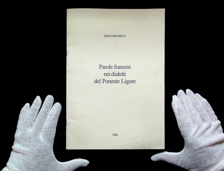 Parole Francesi Nei Dialetti Del Ponente Ligure Libro Giacomo Ricci …