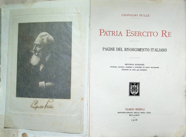 Patria Esercito Re Pagine del Risorgimento Italiano Libro Pullè Hoepli …