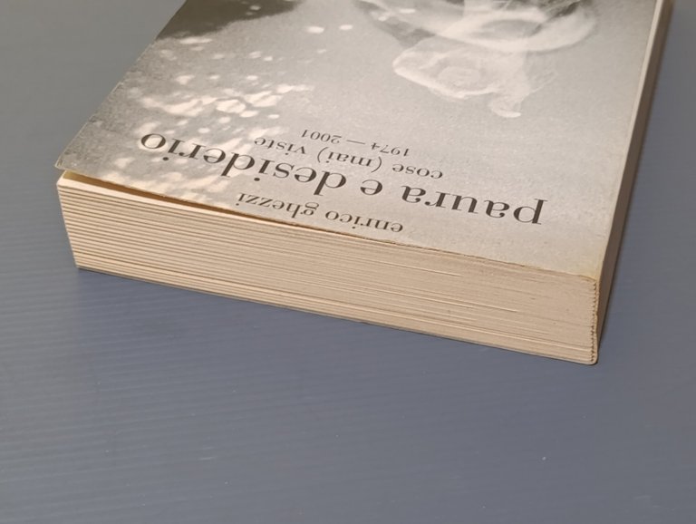 Paura e Desiderio - Libro Enrico Ghezzi, 1 Edizione Bompiani …