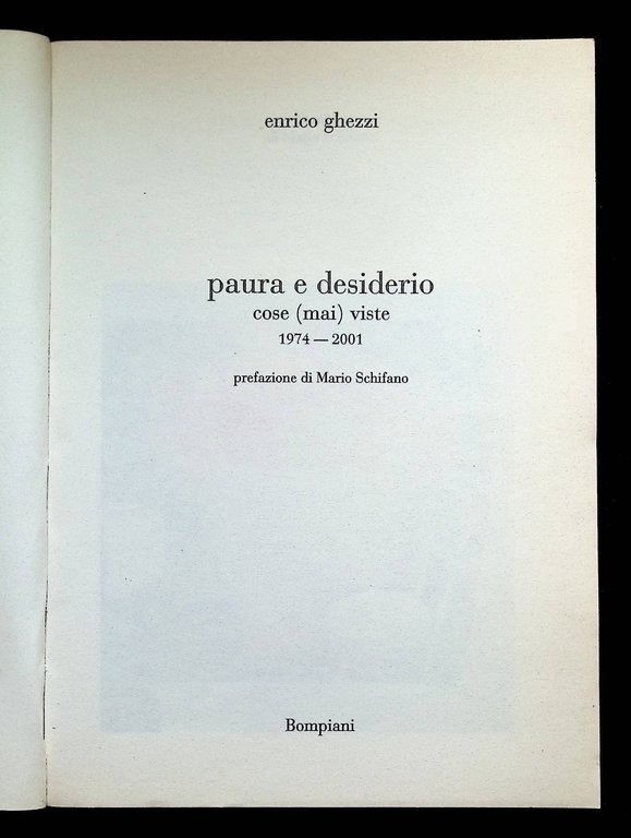 Paura e Desiderio - Libro Enrico Ghezzi, 1 Edizione Bompiani …