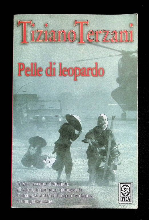 Pelle di leopardo. Terzani Racconta il Vietnam: gli Orrori, le … | Immagine Gallery 3