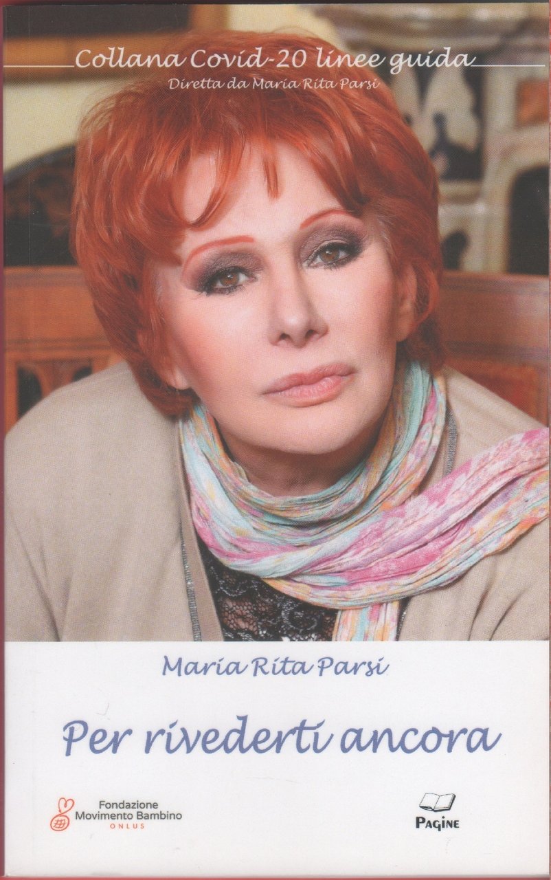 Per rivederti ancora - Maria Teresa Parsi | Immagine principale
