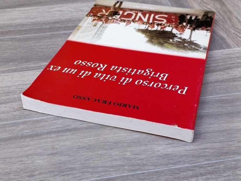 Percorso di vita di un ex Brigatista Rosso Libro Mario …