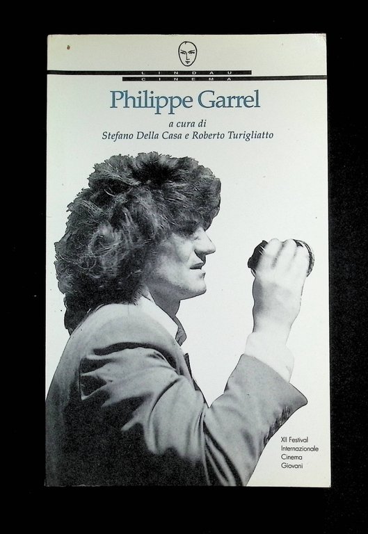 Philippe Garrel Libro XII Festival Cinema 1^ Ediz Della Casa …