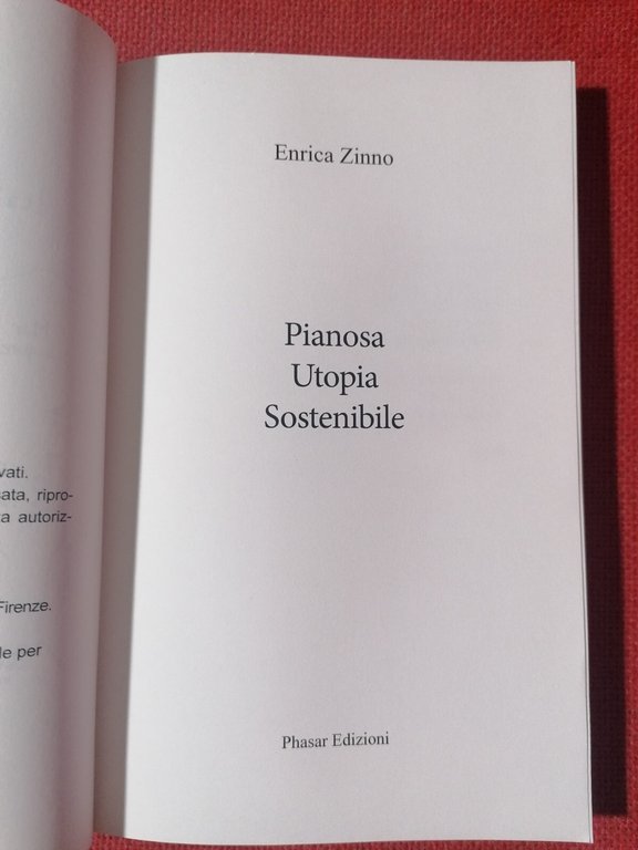 Pianosa. Utopia sostenibile