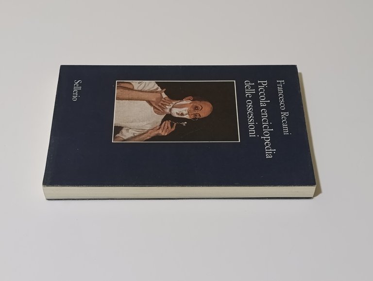 Piccola enciclopedia delle ossessioni