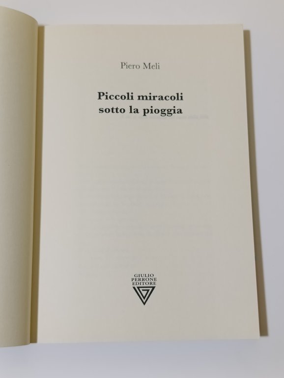 Piccoli miracoli sotto la pioggia
