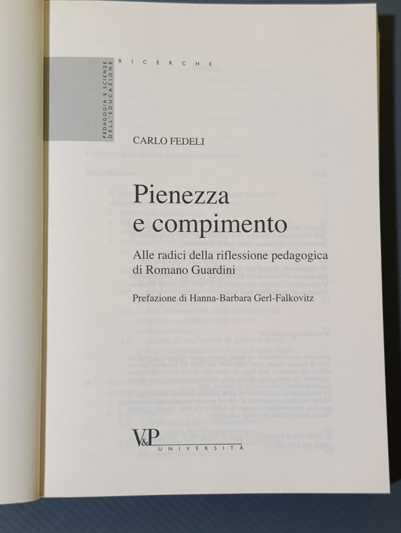 Pienezza e compimento. Alle radici della riflessione pedagogica di Romano …