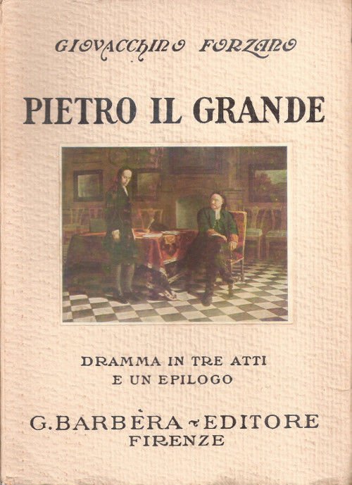 Pietro il grande. Dramma in tre atti e un epilogo … | Immagine principale
