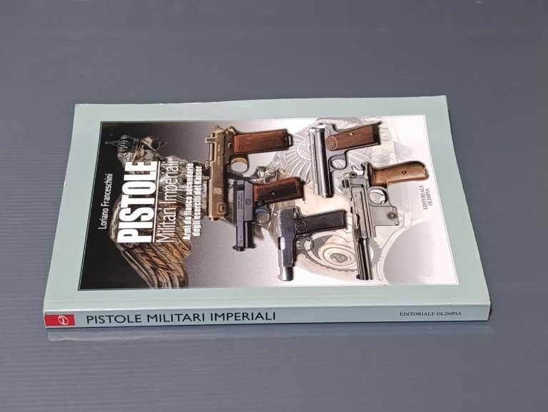 Pistole militari imperiali. Armi da fianco secondarie degli eserciti del …