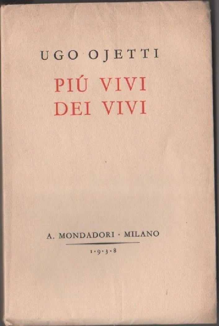 Più vivi dei vivi -Ugo Ojetti | Immagine principale