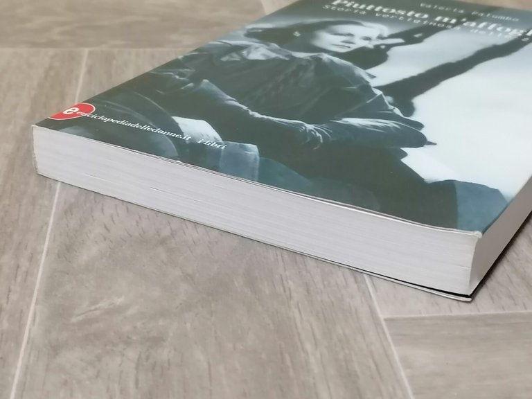 Piuttosto m'affogherei Storia Vertiginosa Delle Zitelle Libro Valeria Palumbo