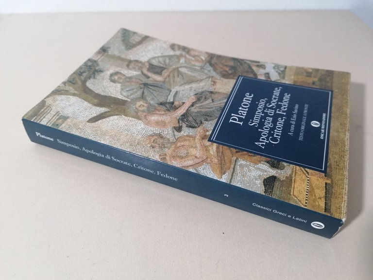 Platone Simposio Apologia di Socrate Critone Fedone Oscar Mondadori Libro …