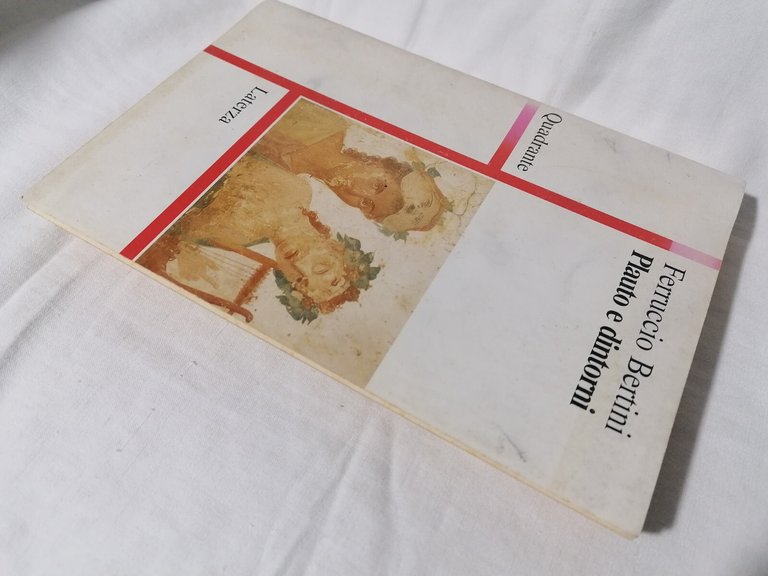 Plauto e dintorni - Ferruccio Bertini Libro Laterza Quadrante 1997 …