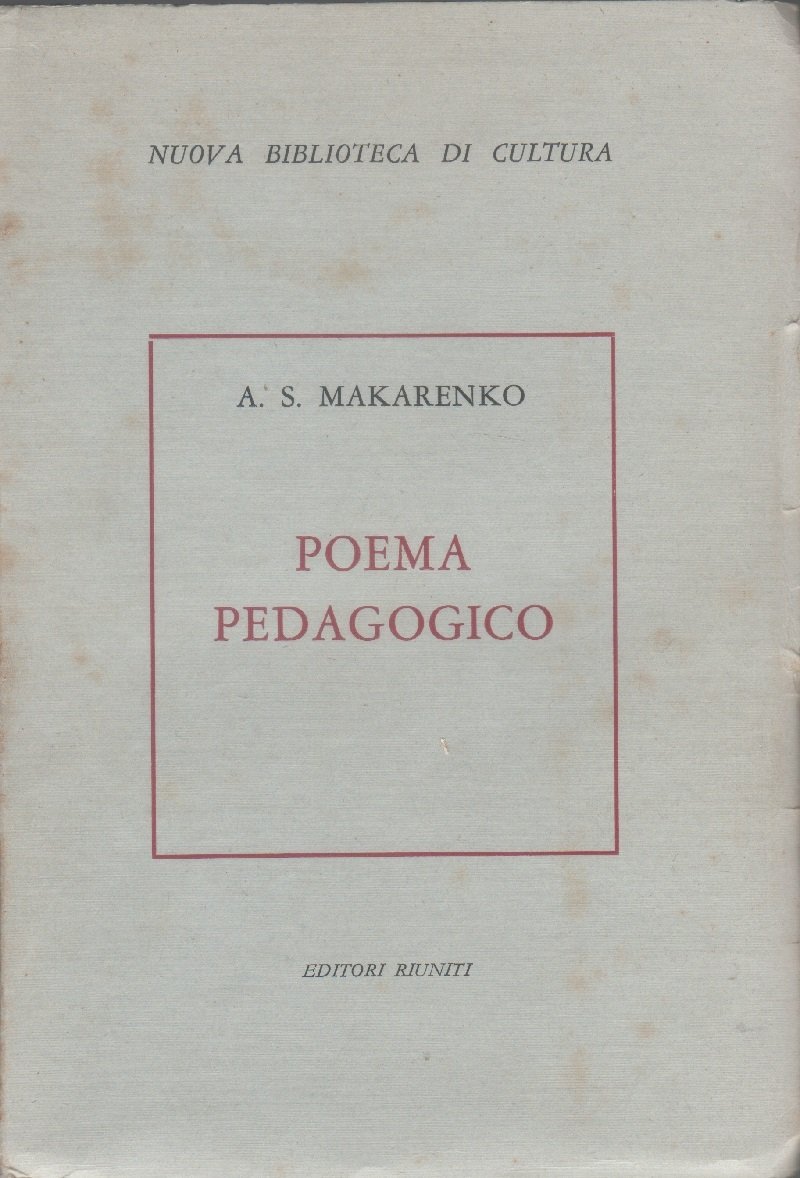 Poema pedagogico - Anton Semenovic Makarenko | Immagine principale