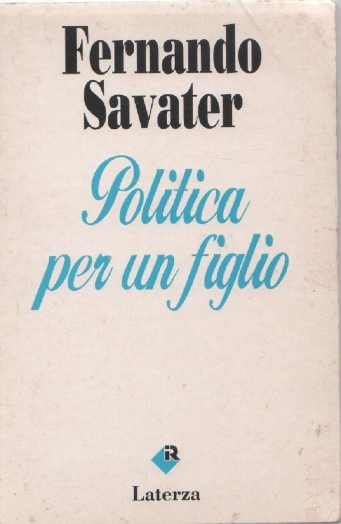 Politica per un figlio - Fernando Savater - | Immagine principale