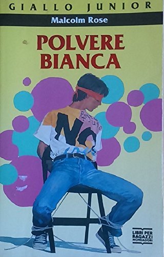 Polvere bianca - Malcolm Rose | Immagine principale
