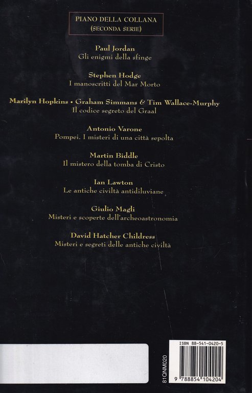 Pompei, i misteri di una città sepolta. Storia e segreti …