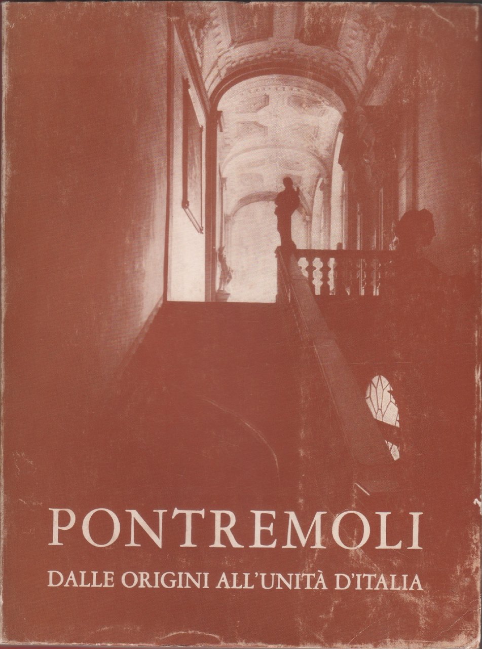 Pontremoli. Dalle origini all'Unità d'Italia | Immagine principale