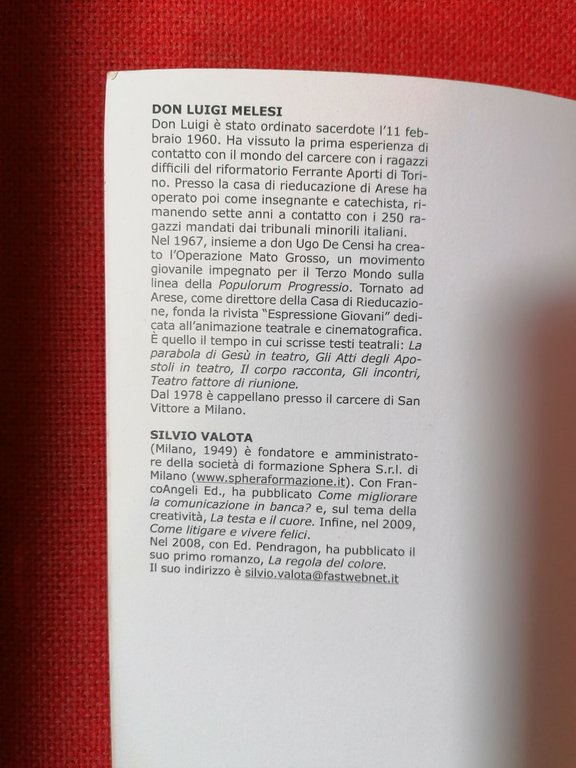 Prete da galera. Don Luigi Melesi racconta storie di chi …