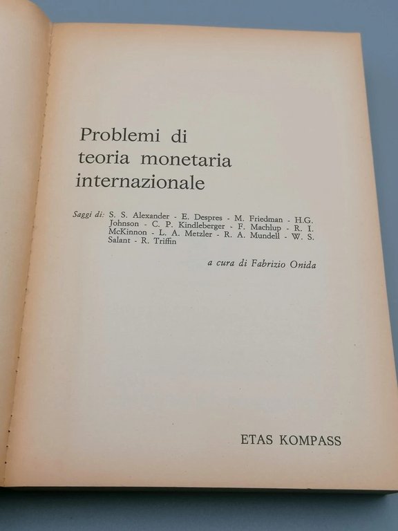 Problemi Di Teoria Monetaria Internazionale Libro Onida Saggi Economia Etas